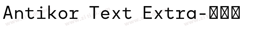 Antikor Text Extra字体转换